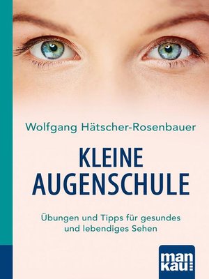 cover image of Kleine Augenschule. Kompakt-Ratgeber